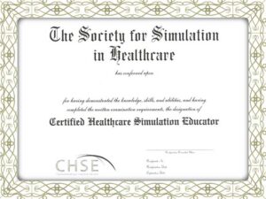 Certified Healthcare Simulation Educator (CHSE) fake Certificates